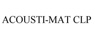 ACOUSTI-MAT CLP