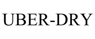 UBER-DRY