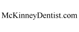 MCKINNEYDENTIST.COM