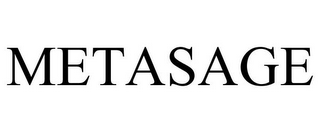 METASAGE