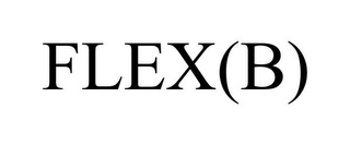 FLEX(B)