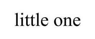 LITTLE ONE