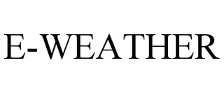 E-WEATHER