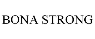 BONA STRONG