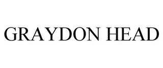 GRAYDON HEAD
