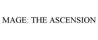 MAGE: THE ASCENSION