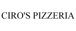 CIRO'S PIZZERIA