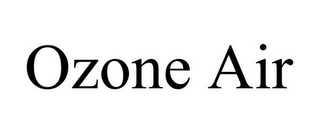 OZONE AIR