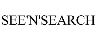 SEE'N'SEARCH
