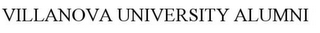 VILLANOVA UNIVERSITY ALUMNI