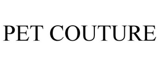 PET COUTURE