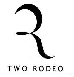 R TWO RODEO