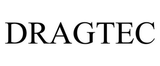 DRAGTEC