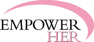 EMPOWER HER