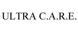 ULTRA C.A.R.E.