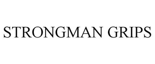 STRONGMAN GRIPS