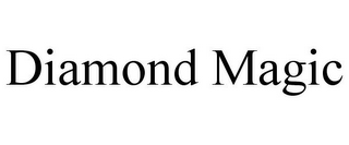DIAMOND MAGIC