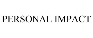 PERSONAL IMPACT