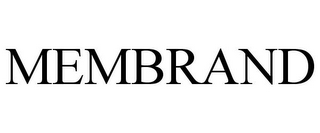 MEMBRAND
