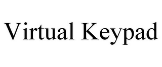 VIRTUAL KEYPAD