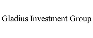 GLADIUS INVESTMENT GROUP