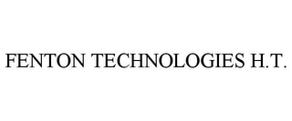 FENTON TECHNOLOGIES H.T.