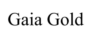 GAIA GOLD