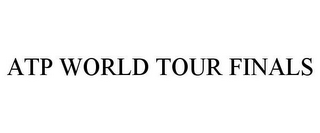 ATP WORLD TOUR FINALS