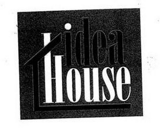 IDEA HOUSE