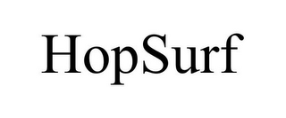 HOPSURF