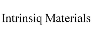 INTRINSIQ MATERIALS
