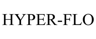 HYPER-FLO