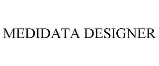 MEDIDATA DESIGNER