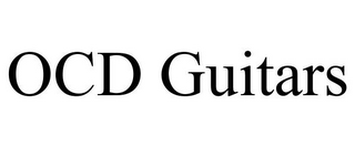 OCD GUITARS