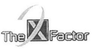 THE X FACTOR
