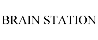 BRAIN STATION
