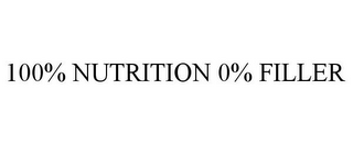 100% NUTRITION 0% FILLER