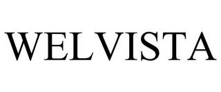 WELVISTA