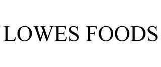 LOWES FOODS