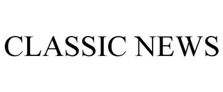 CLASSIC NEWS