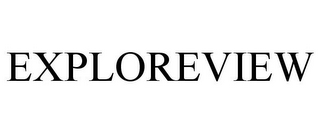 EXPLOREVIEW