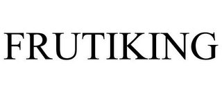 FRUTIKING