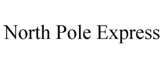 NORTH POLE EXPRESS