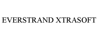 EVERSTRAND XTRASOFT