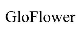 GLOFLOWER