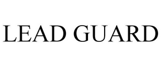 LEAD GUARD