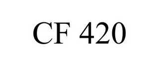 CF 420