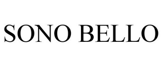 SONO BELLO