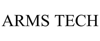 ARMS TECH