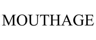 MOUTHAGE